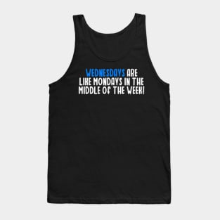 Wednesday quote Tank Top